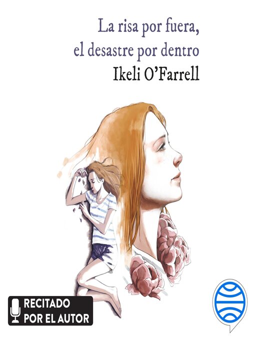 Title details for La risa por fuera, el desastre por dentro by Ikeli O'Farrell - Available